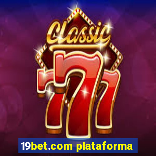 19bet.com plataforma